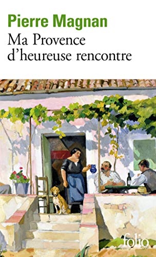 Ma Provence D Heur Renc: Guide secret (Folio)